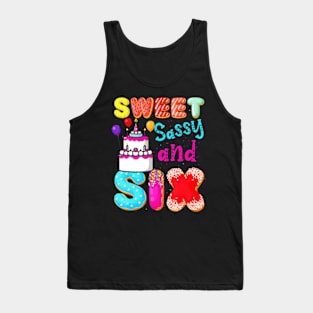 Sweet Sassy And Six Birthday Design For Girls 6 Year Old Tank Top